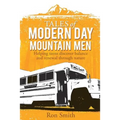 Tales of Modern Day Mountain Men - Paperback