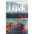 Love Breathes With Me II: A Book of Poetry & Prayers - Paperback
