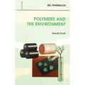 Polymers and the Environment - Paperback