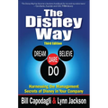 The Disney Way: Harnessing the Management Secrets of Disney in Your Company, Third Edition - Hardcover