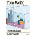 From Bauhaus to Our House - Paperback
