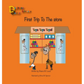 Daphney Dollar's First Trip to the Store: Daphney Dollar and Friends - Hardcover