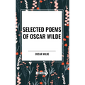 Selected Poems of Oscar Wilde - Hardcover