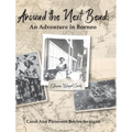 Around the Next Bend: An Adventure in Borneo - Hardcover