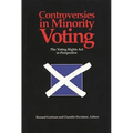 Controversies in Minority Voting: The Voting Rights ACT in Perspective - Paperback