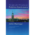 My Night with Federico Garcia Lorca - Paperback