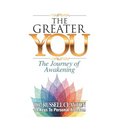 The Greater You: The Journey of Awakening - Paperback
