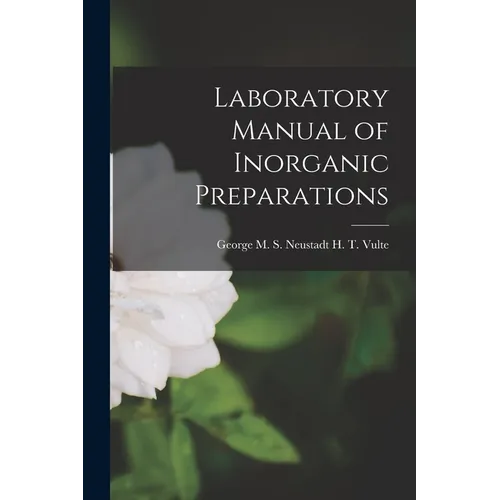 Laboratory Manual of Inorganic Preparations - Paperback