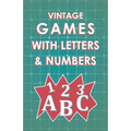 Vintage Games with Letters and Numbers - Paperback