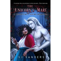 The Unicorn's Mare: A Monsterly Yours Romance - Paperback