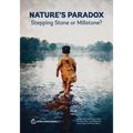 Nature's Paradox: Stepping Stone or Millstone? - Paperback