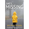 She's Missing (A Gripping Psychological Thriller with a Shocking Twist) - Paperback