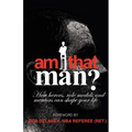Am I That Man? - Paperback