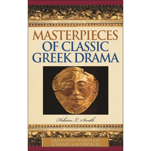 Masterpieces of Classic Greek Drama - Hardcover