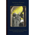 The Little Flowers of St Benedict - Paperback