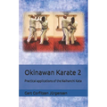 Okinawan Karate: Practical applications of the Naihanchi Kata - Paperback