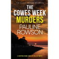 THE COWES WEEK MURDERS a gripping crime thriller full of twists - Paperback