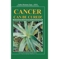 Cancer Can Be Cured - Hardcover