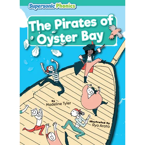 The Pirates of Oyster Bay - Paperback