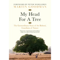 My Head for a Tree: The Extraordinary Story of the Bishnoi, Guardians of Nature - Hardcover