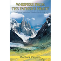 Whispers From the Father's Heart: A Compilation of Inspirational Directives from the Holy Spirit - Paperback
