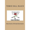 More Stories of Female Domination - Paperback