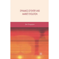 Dynamics of Entry and Market Evolution - Paperback