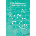 Journal of Machine to Machine Communications - Paperback
