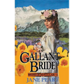 Gallant Bride: Book 6 - Paperback
