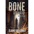 The Bone Orchard - Paperback