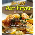 Low Carb Air Fryer Cookbook: Crunch & Munch - 100+ Recipes with Pictures Included - Paperback