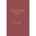 The Social Desirability Variable in Personality Assessment and Research - Hardcover