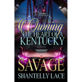Owning The Heart Of A Kentucky Savage - Paperback