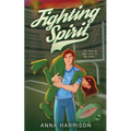 Fighting Spirit - Paperback