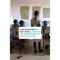 Doing Development in West Africa: A Reader by and for Undergraduates - Paperback