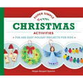 Super Simple Christmas Activities: Fun and Easy Holiday Projects for Kids: Fun and Easy Holiday Projects for Kids - Library Binding