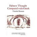 Hebrew Thought Compared with Greek - Paperback