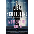 Moment of Truth: A Rosato & Associates Novel - Paperback