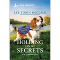 Holding Onto Secrets: An Uplifting Inspirational Romance - Paperback