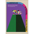 Luminous - Hardcover