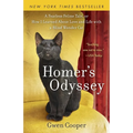 Homer's Odyssey: A Fearless Feline Tale, or How I Learned about Love and Life with a Blind Wondercat - Paperback