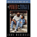 The Power of the Tongue - Paperback