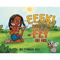 Eeek! There is a Fly on Me! - Paperback