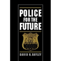 Police for the Future - Paperback