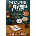 The Complete MI Response Library: 500+ Ready-to-Use Motivational Interviewing Scripts for Every Counseling Situation - Paperback