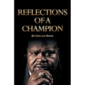 Reflections of a Champion - Paperback