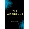The We.piranha - Paperback