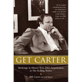 Get Carter: Backstage in History from JFK's Assassination to the Rolling Stones - Paperback