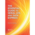 The Essential Guide to Serial ATA and SATA Express - Paperback