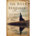 The River Remembers - Paperback